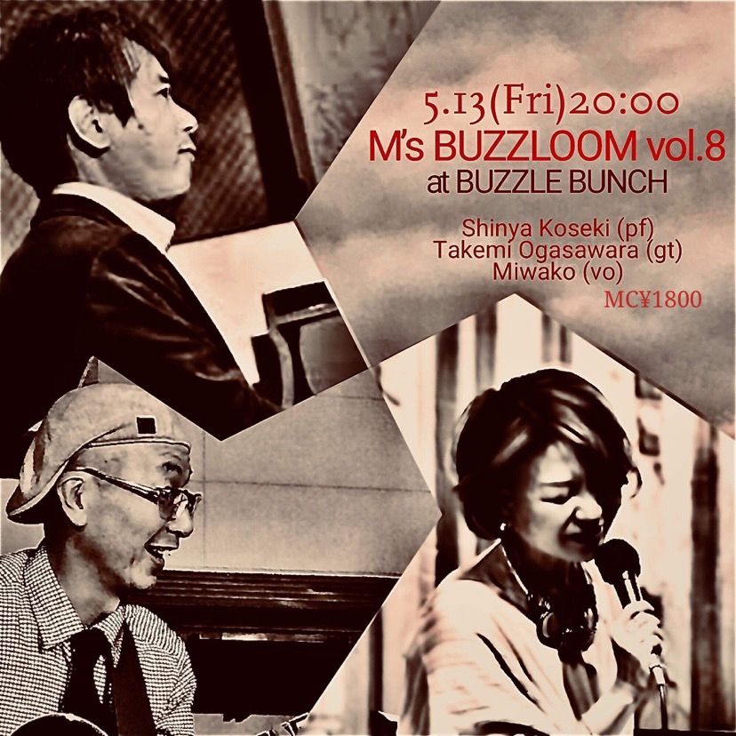 2022年5月13日(金) M's BUZZLOOM Vol.8