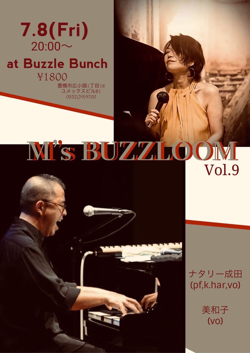 2022年7月8日(金) M's BUZZLOOM Vol.9