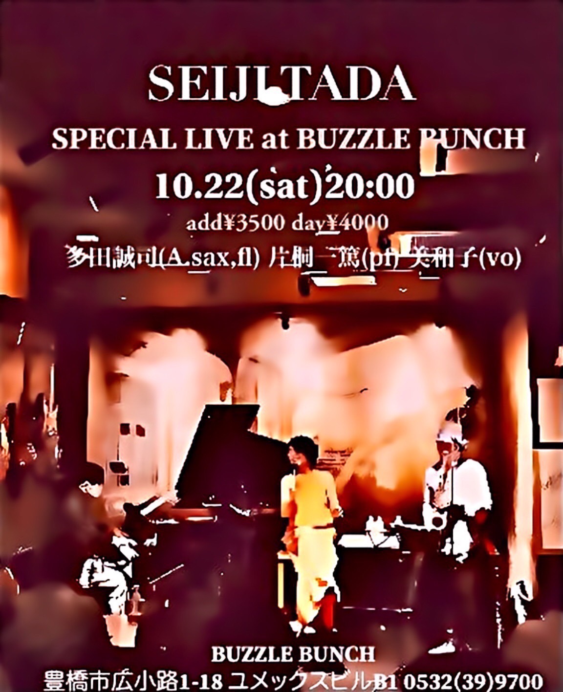 2022年10月22日(土)  SEIJI TADA SPECIAL LIVE at BUZZLE BUNCH