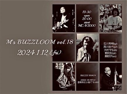 2024年1月12日(Fri) M's BUZZLOOM Vol.18