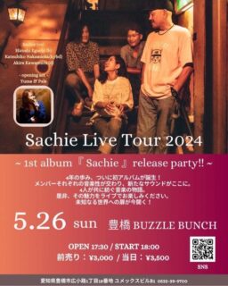 2024年5月26日(Sun) Sachie Live Tour 2024 ~1st album『Sachie』release party!!~ ~opening act Yuma&pals~