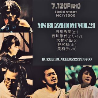 2024年7月12日(Fri) M's BUZZLOOM Vol.21