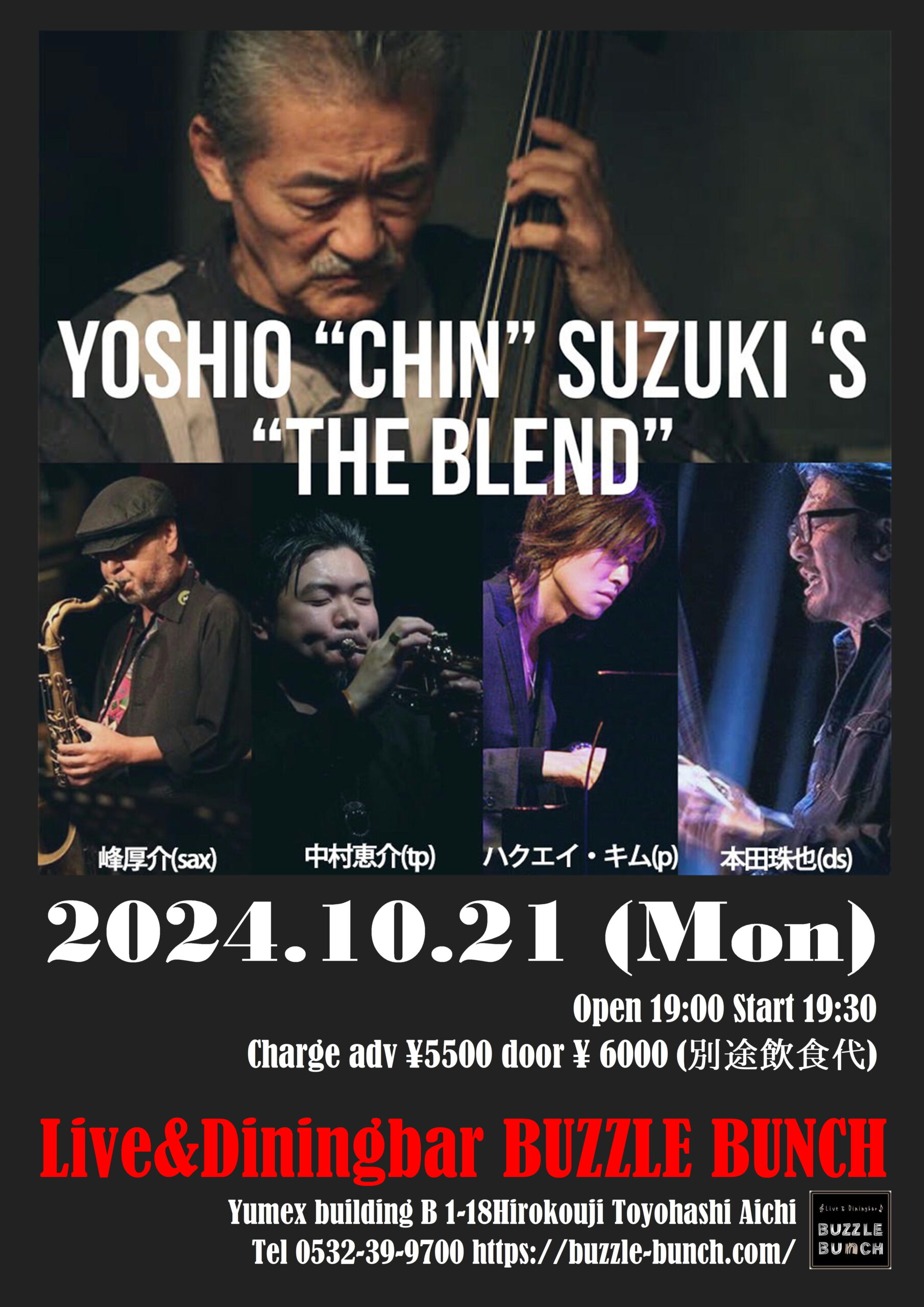 2024年10月21日(Mon) YOSHIO''CHIN''SUZUKI'S【THE BLEND】LIVE at BUZZLE BUNCH