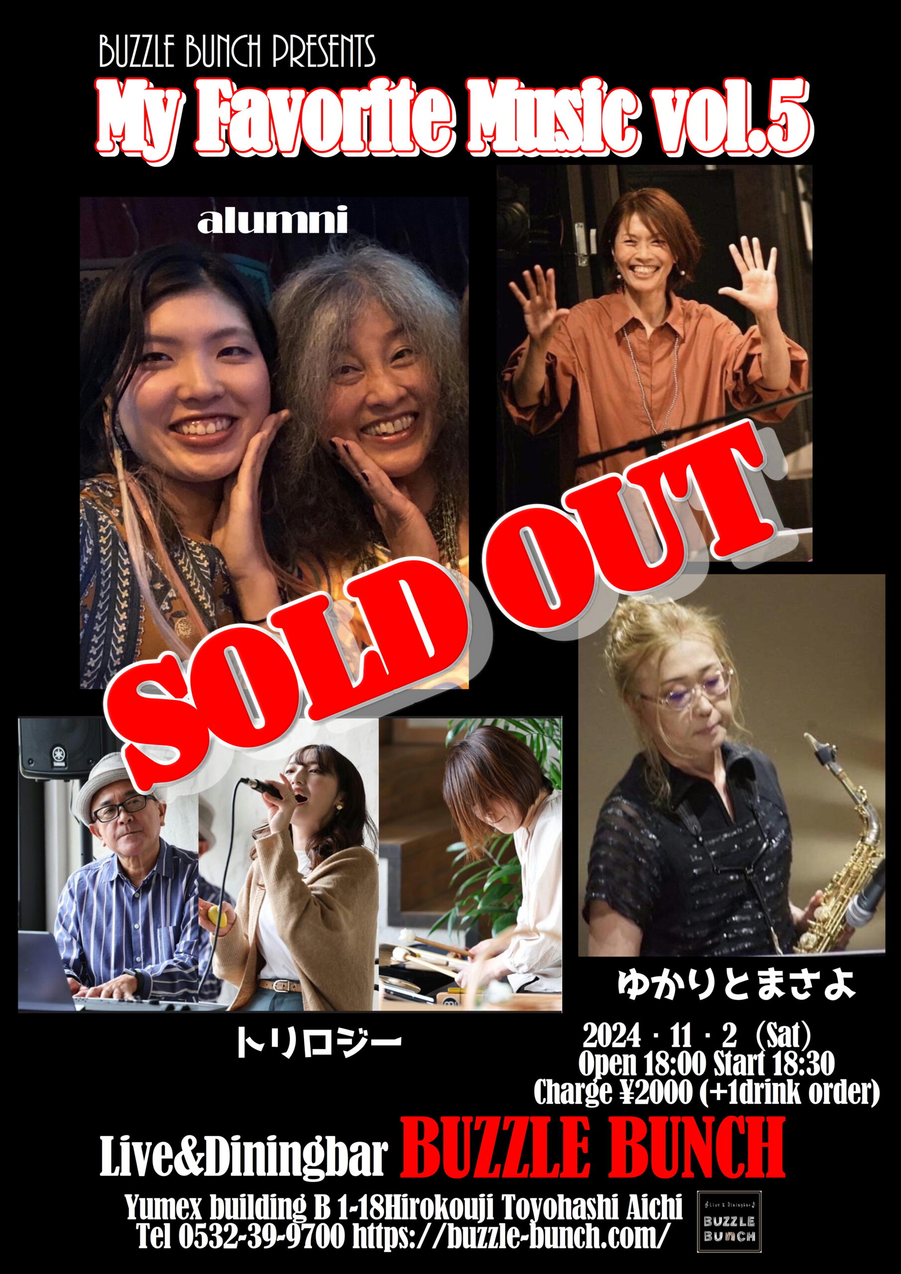 2024年11月2日(Sat) BUZZLE BUNCH PRESENTS My Favorite Music vol.5 SOLD OUT