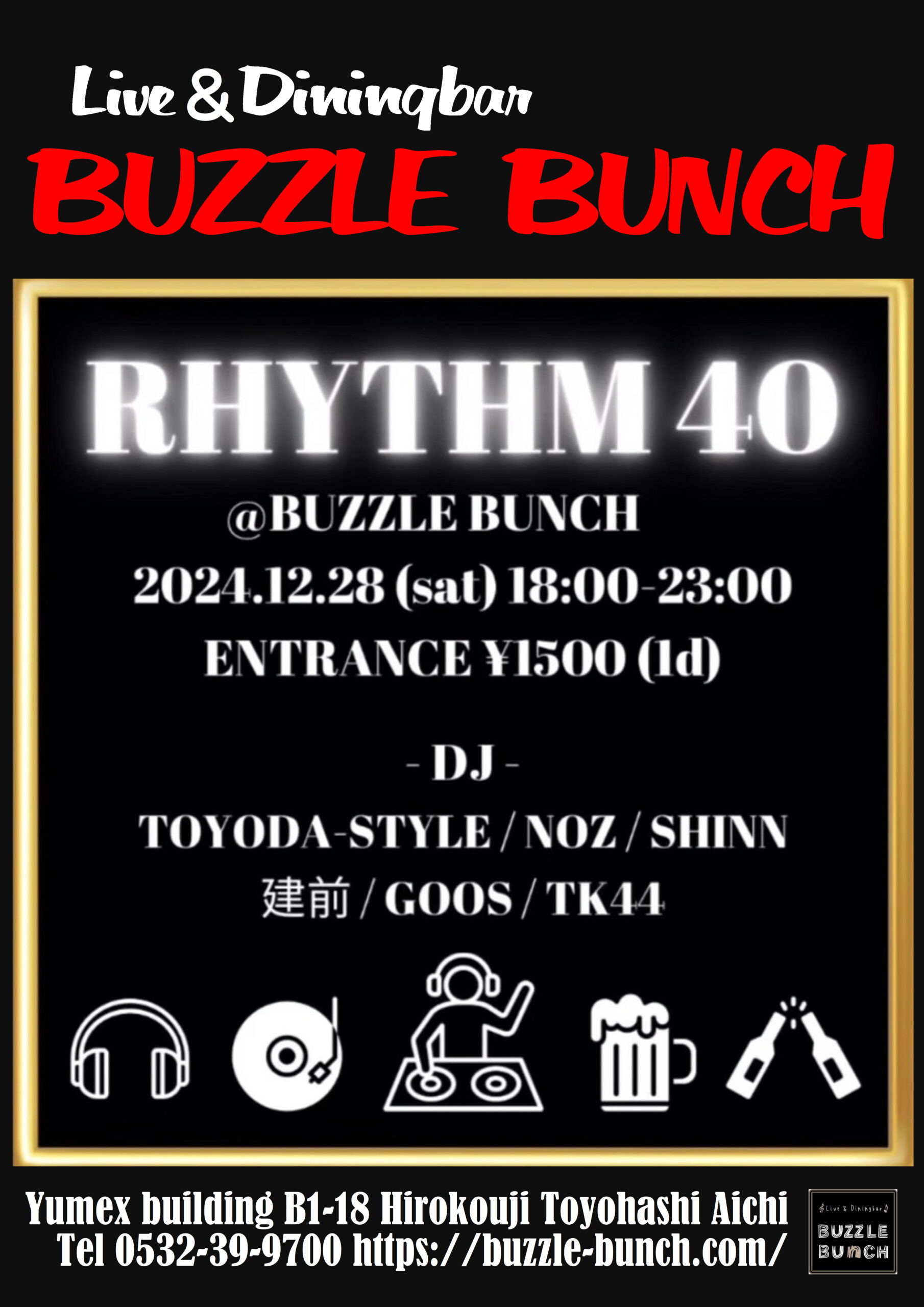 2024年12月28日(Sat) Rhythm 40 at BUZZLE