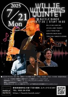2025年7月21日(Mon) WILLIE WILLIAMS QUINTET