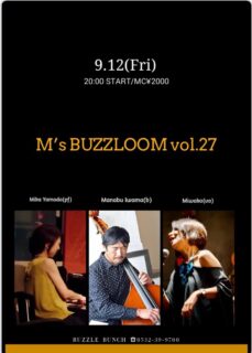 2025年9月12日(Fri) M's BUZZLOOM Vol.27