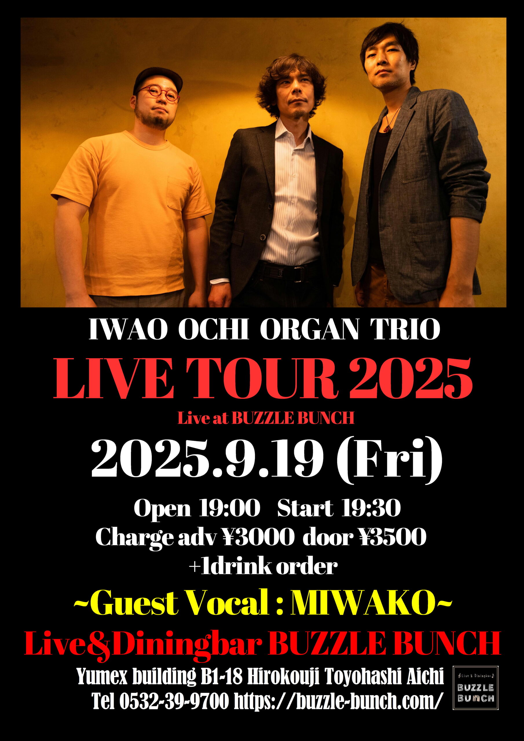 2025年9月19日(Fri) IWAO OCHI ORGAN TRIO LIVE TOUR 2025 at BUZZLE BUNCH