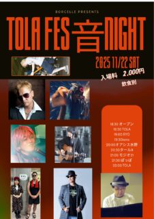 2025年11月22日(Sat) TOLAFES 音 NIGHT