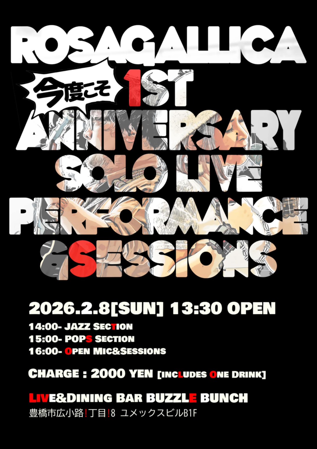 2026年2月8日(Sun) ROSAGALLICA 1ST ANNIVERSARY SOLO LIVE PERFORMANCE & SESSION