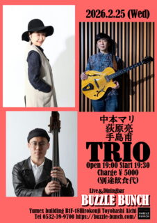 2026年2月25日(Wed) 中本マリ 荻原亮 手島甫 TRIO LIVE