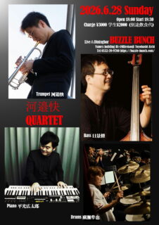 2026年6月28日(Sun) 河邉快 QUARTET 