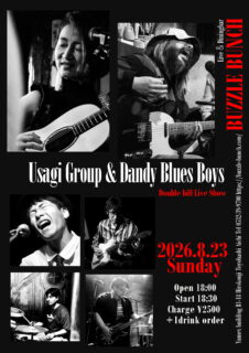 2026年8月23日(Sun) Usagi Group & Dandy Blues Boys Double Bill Live Show